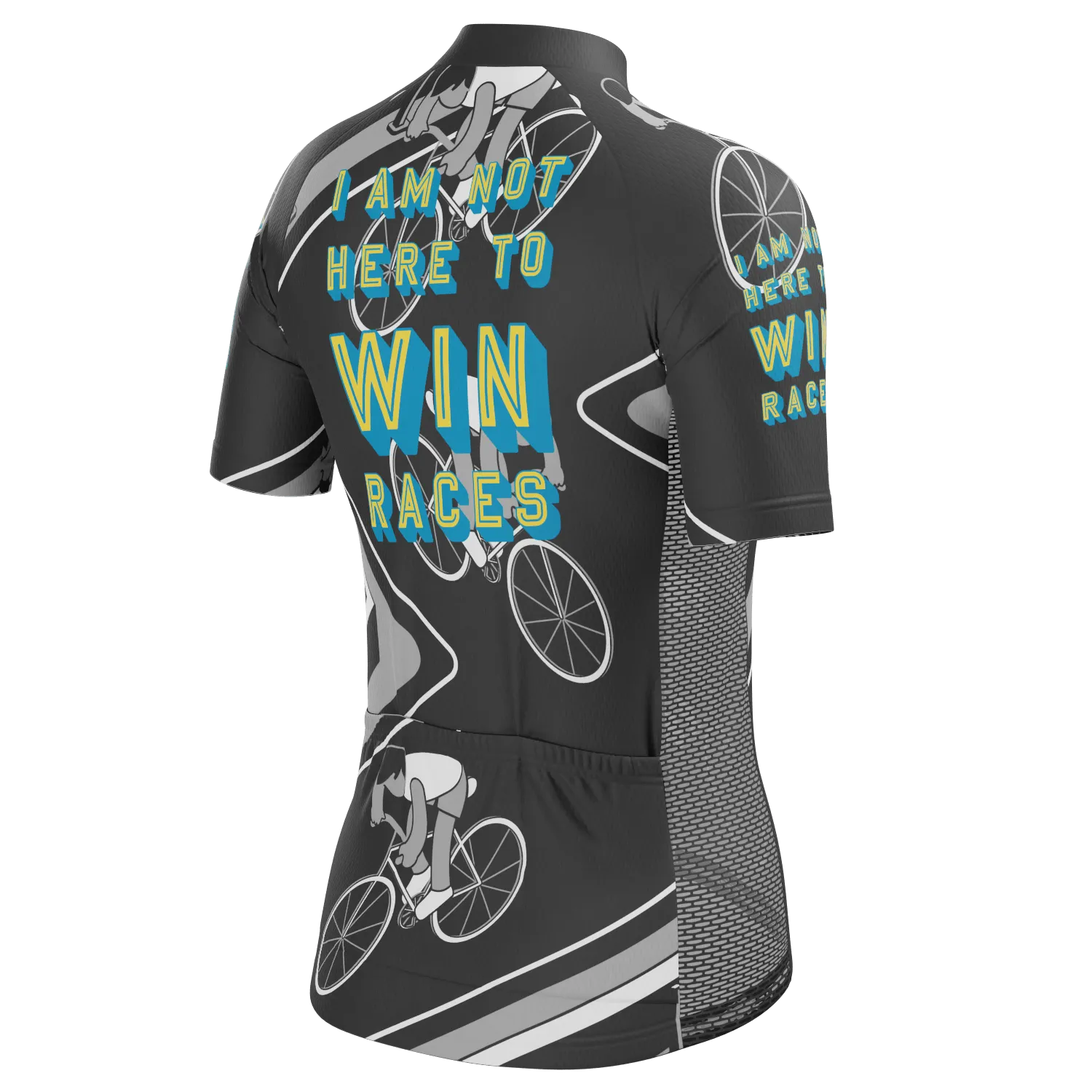 Women's I am Not Here To Win Races Short Sleeve Cycling Jersey