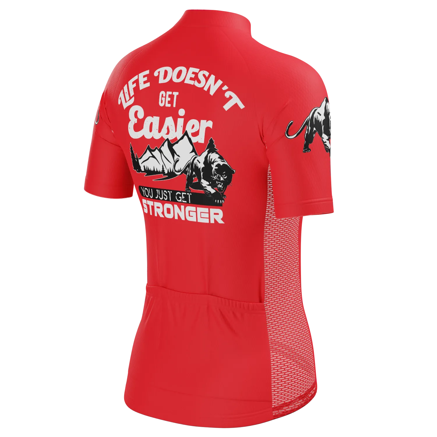 Women's Life Doesn't Get Easier, You Get Stronger Short Sleeve Cycling Jersey